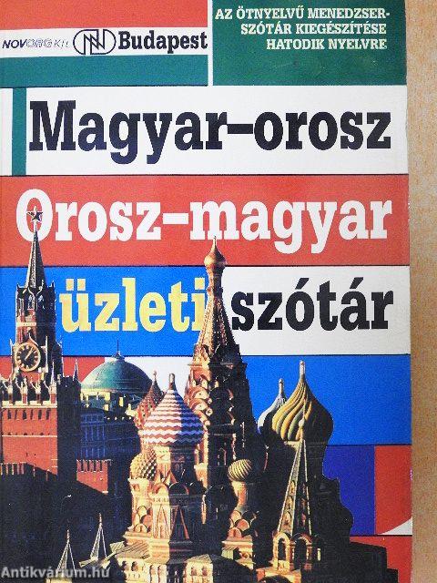 Magyar-orosz, orosz-magyar üzleti szótár