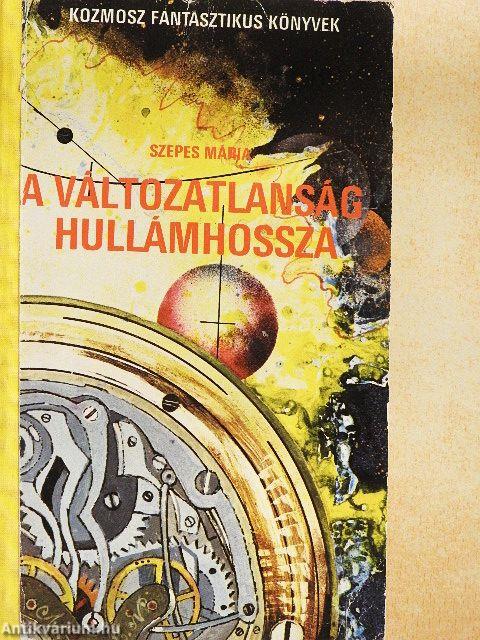 A változatlanság hullámhossza