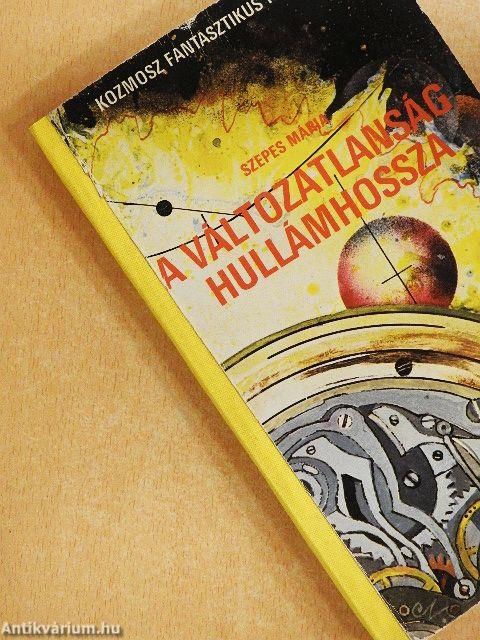 A változatlanság hullámhossza