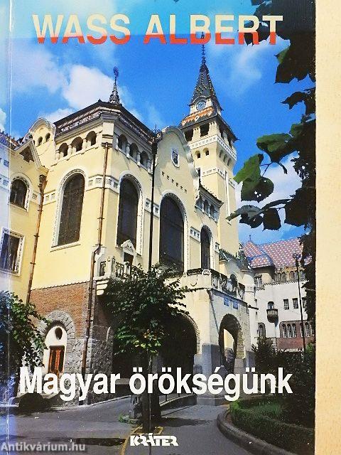 Magyar örökségünk