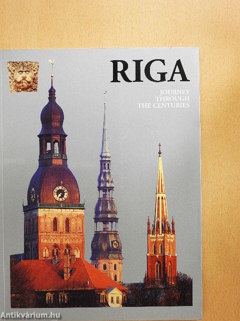 Riga - Journey through the Centuries