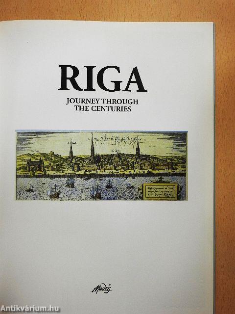 Riga - Journey through the Centuries