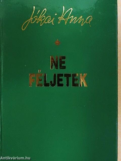Ne féljetek