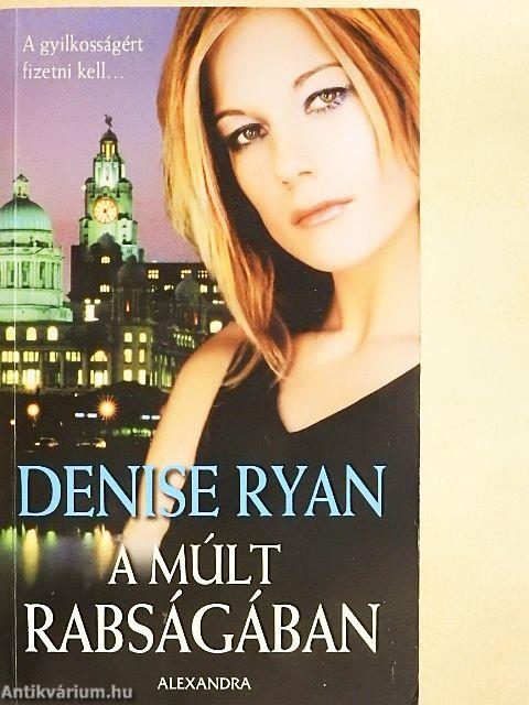 A múlt rabságában