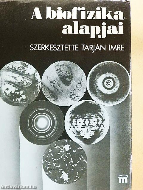 A biofizika alapjai
