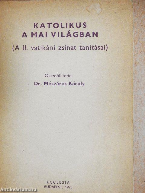 Katolikus a mai világban