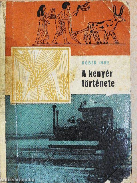 A kenyér története