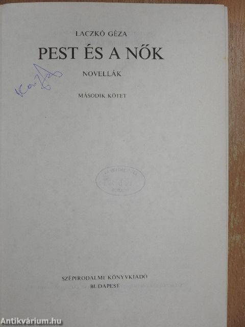 Pest és a nők II.