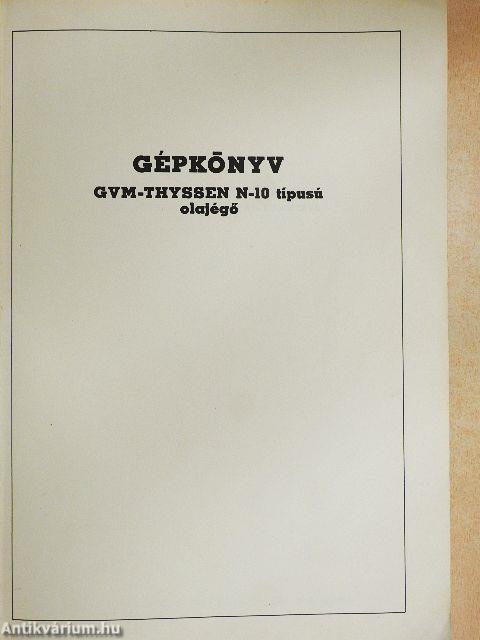Gépkönyv GVM-THYSSEN N-10 típusú olajégő