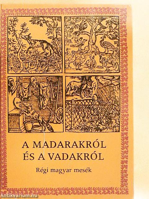 A madarakról és a vadakról