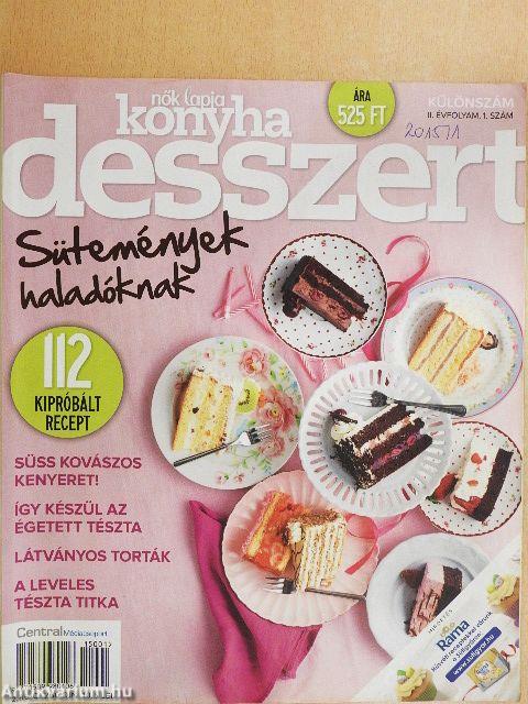 Nők Lapja Konyha Desszert 2015/1-3.