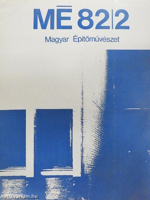 Magyar Építőművészet 1982/2.