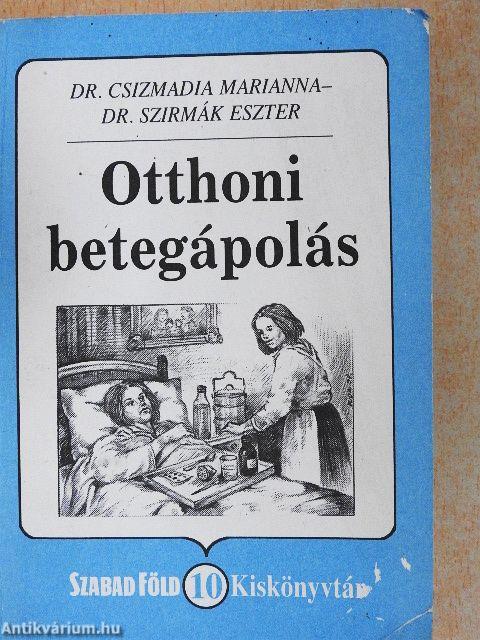 Otthoni betegápolás