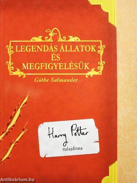 Göthe Salmander: Legendás állatok és megfigyelésük