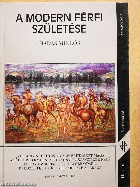 A modern férfi születése