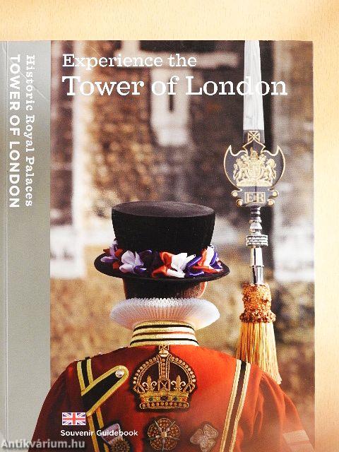 Experience the Tower of London