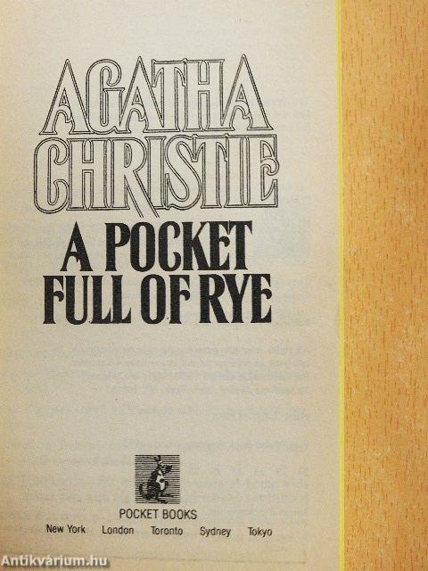 A pocket full of rye