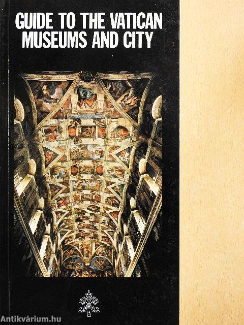 Guide to the Vatican Museums and City