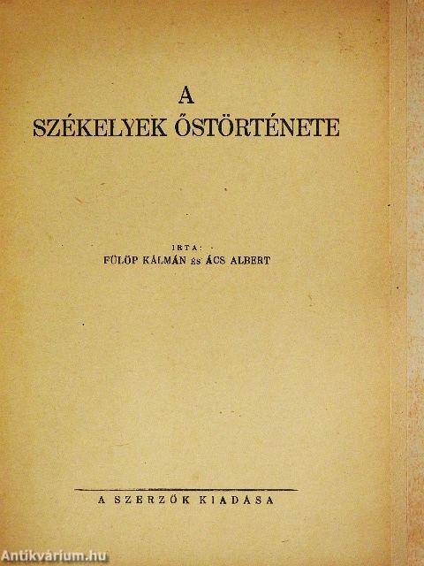 A székelyek őstörténete