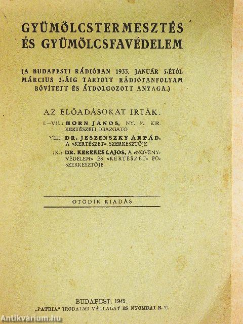 Gyümölcstermesztés és gyümölcsfavédelem