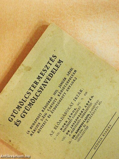 Gyümölcstermesztés és gyümölcsfavédelem