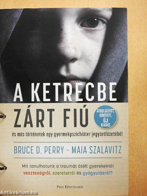 A ketrecbe zárt fiú