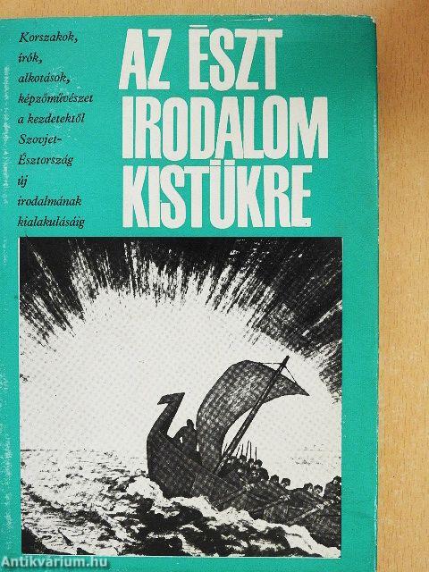 Az észt irodalom kistükre