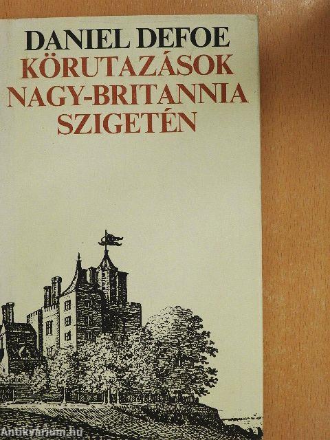 Körutazások Nagy-Britannia szigetén