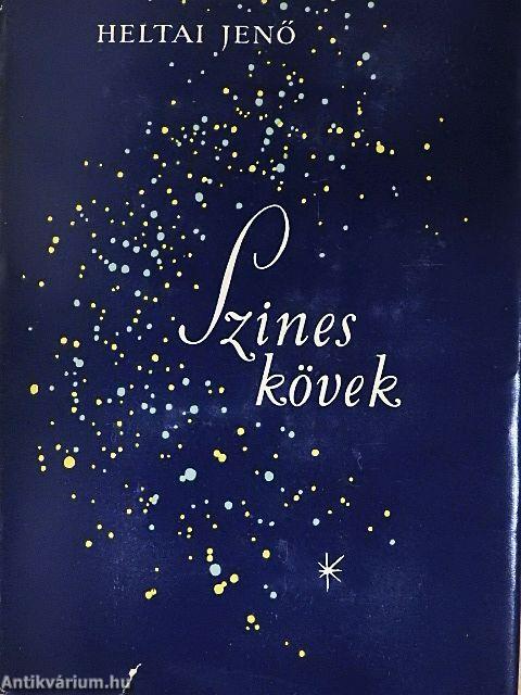 Színes kövek I-II.