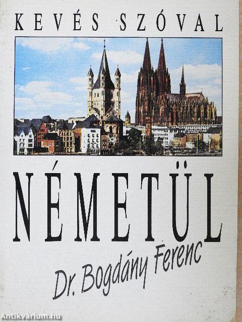 Kevés szóval németül