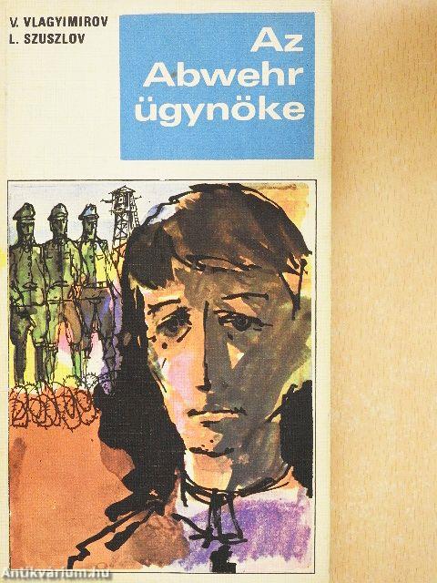 Az Abwehr ügynöke