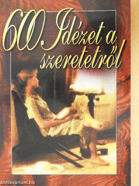 600 idézet a szeretetről