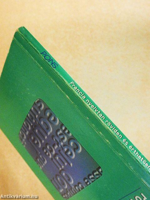 Pons Francia nyelvtan röviden és érthetően