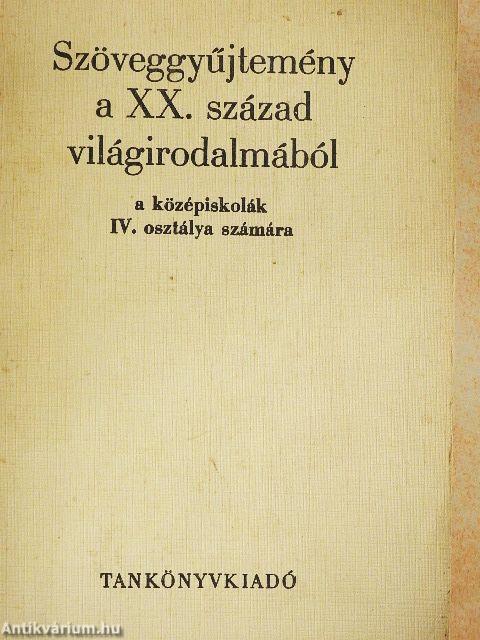 Szöveggyűjtemény a XX. század világirodalmából