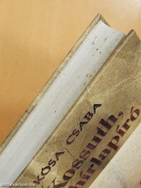 Kossuth, a hírlapíró