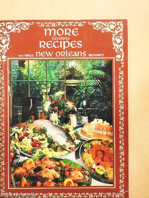 More Favorite Recipes from Famous New Orleans Restaurants