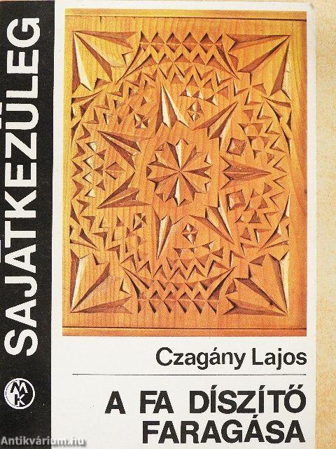 A fa díszítő faragása