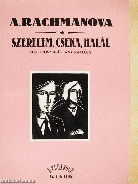 Szerelem, cseka, halál