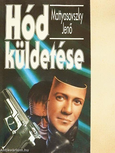 Hód küldetése