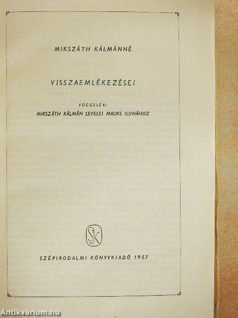 Mikszáth Kálmánné visszaemlékezései