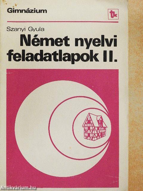 Német nyelvi feladatlapok II.