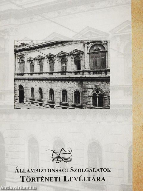 Állambiztonsági Szolgálatok Történeti Levéltára
