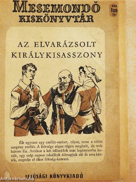 Az elvarázsolt királykisasszony