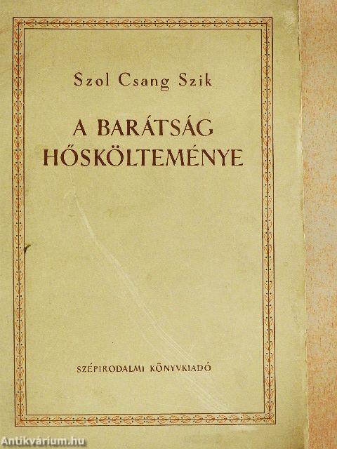 A barátság hőskölteménye