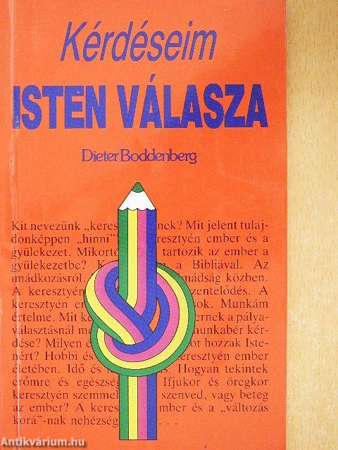 Kérdéseim - Isten válasza