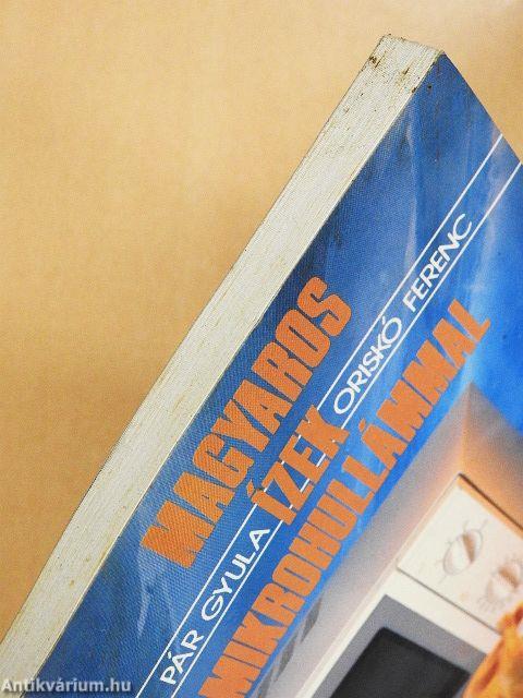 Magyaros ízek mikrohullámmal