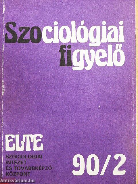 Szociológiai figyelő 1990/2.