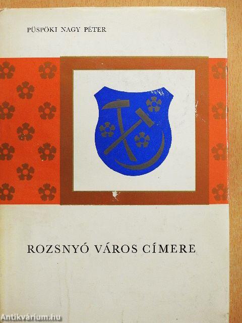 Rozsnyó város címere