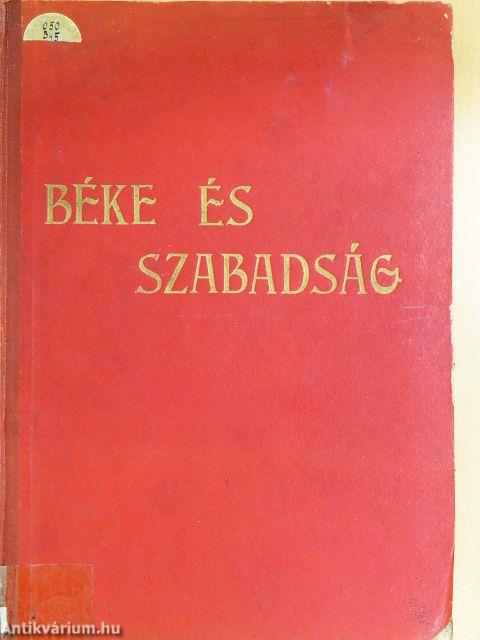 Béke és szabadság 1951-1953. (nem teljes évfolyam)