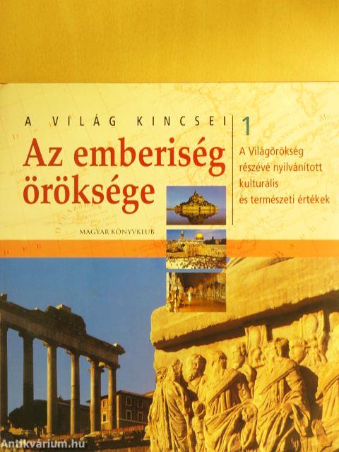 Az emberiség öröksége 1-6.